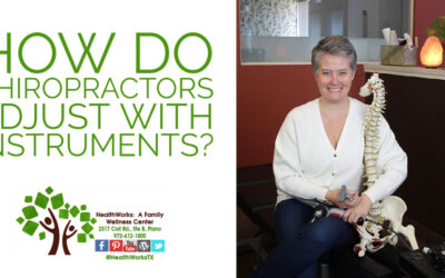 How Do Chiropractors Adjust With Instruments?