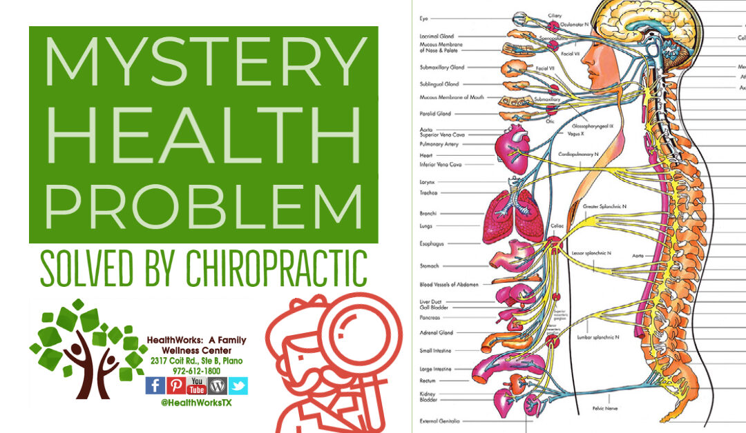 Mystery Health Problem Solved by Chiropractic